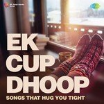 Ek Cup Dhoop - Krishna Kalle Song Download